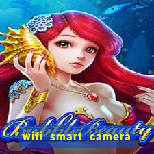 wifi smart camera easy to achieve real time remote viewing