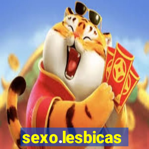 sexo.lesbicas