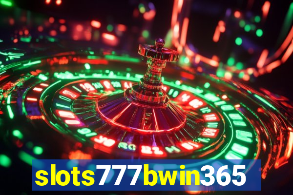 slots777bwin365