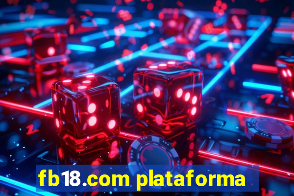 fb18.com plataforma