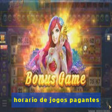 horario de jogos pagantes