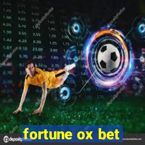 fortune ox bet