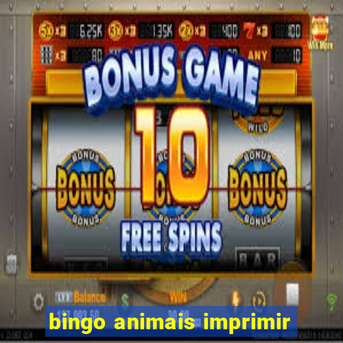 bingo animais imprimir