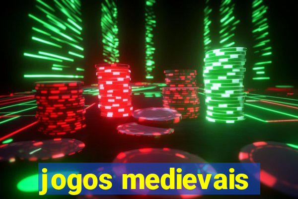 jogos medievais