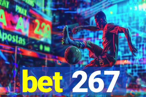 bet 267