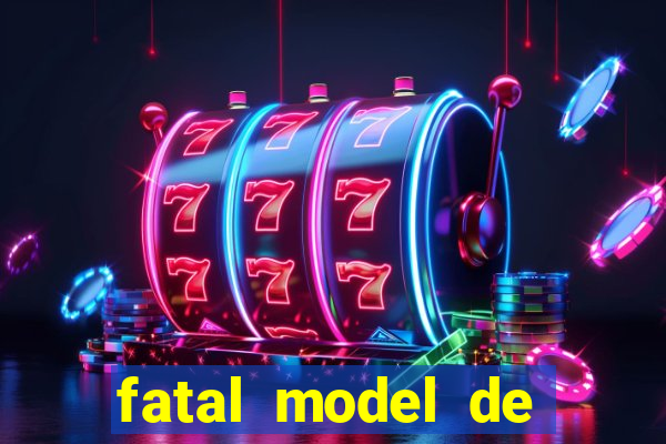 fatal model de porto velho