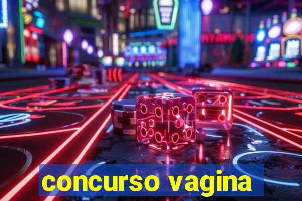 concurso vagina