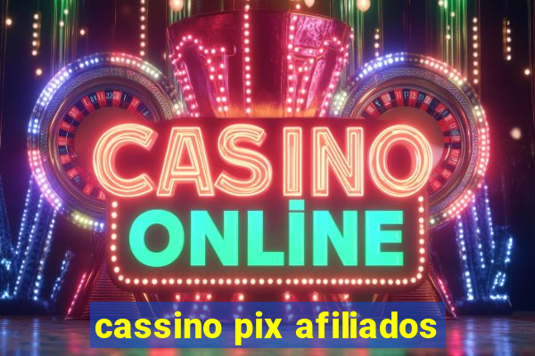 cassino pix afiliados