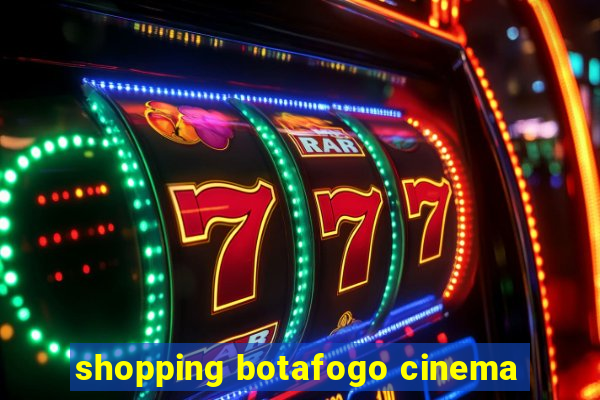 shopping botafogo cinema