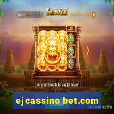 ejcassino bet.com