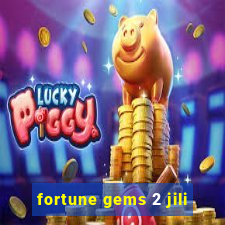 fortune gems 2 jili