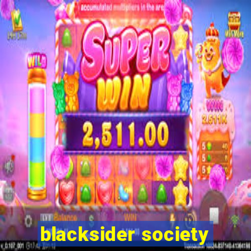 blacksider society