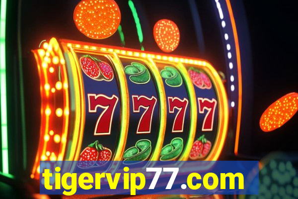 tigervip77.com