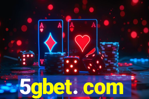 5gbet. com