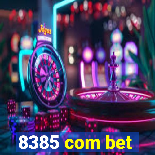 8385 com bet