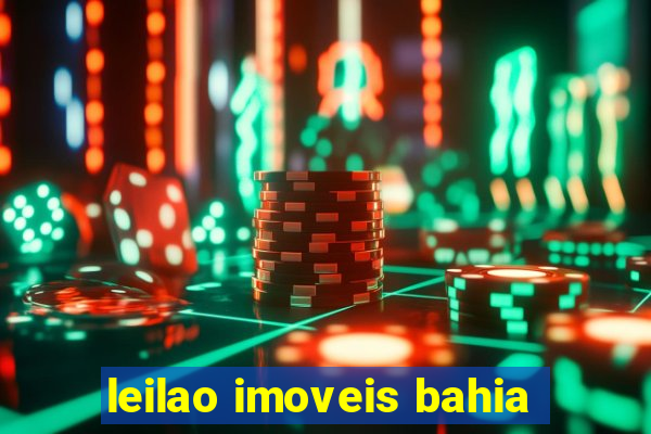 leilao imoveis bahia