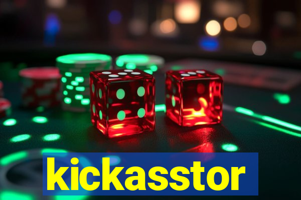 kickasstor