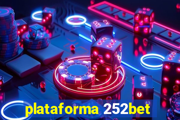 plataforma 252bet