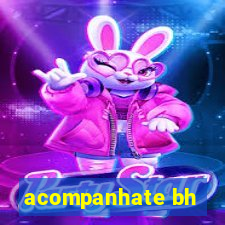 acompanhate bh