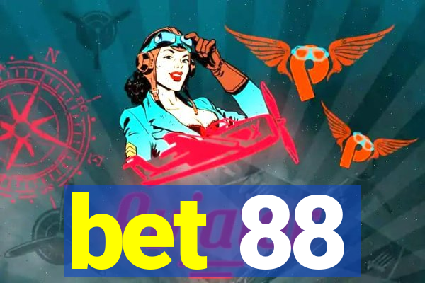 bet 88