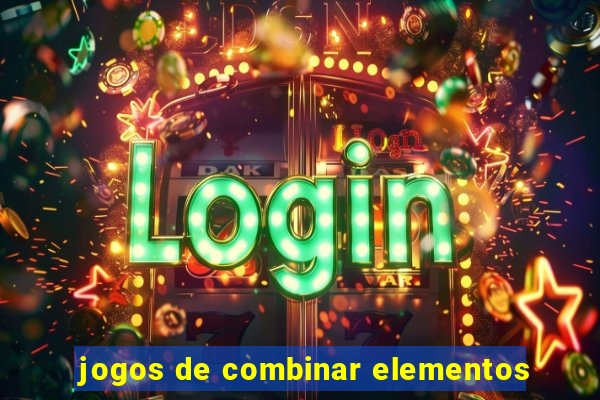 jogos de combinar elementos