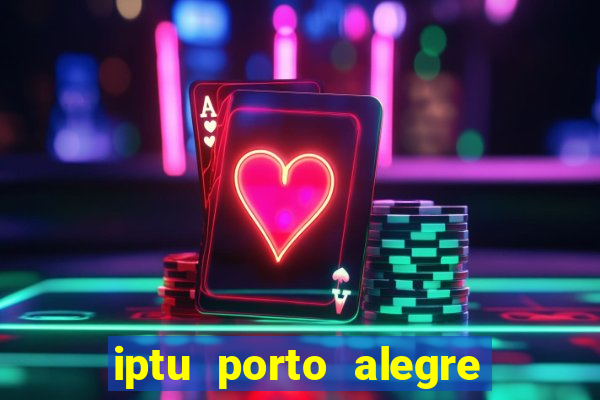 iptu porto alegre 2 via