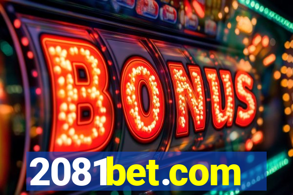 2081bet.com