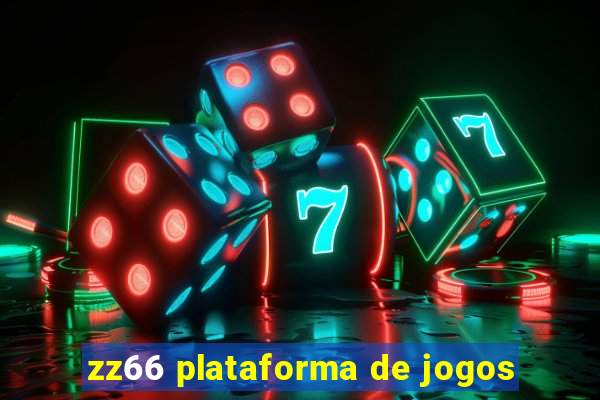 zz66 plataforma de jogos