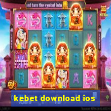 kebet download ios