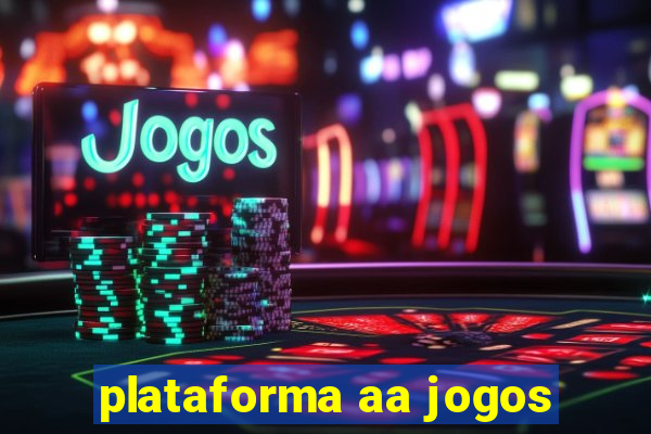 plataforma aa jogos