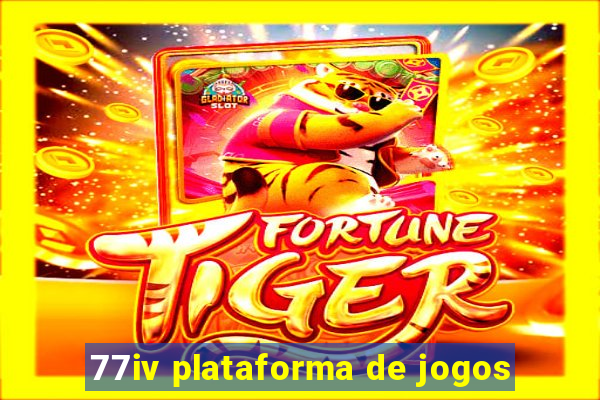 77iv plataforma de jogos