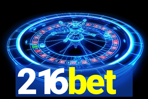 216bet