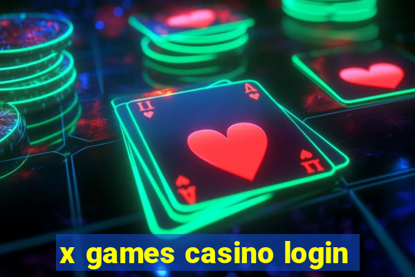 x games casino login