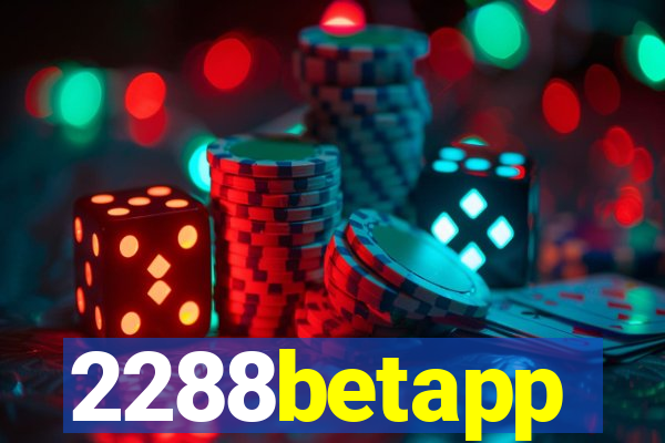 2288betapp