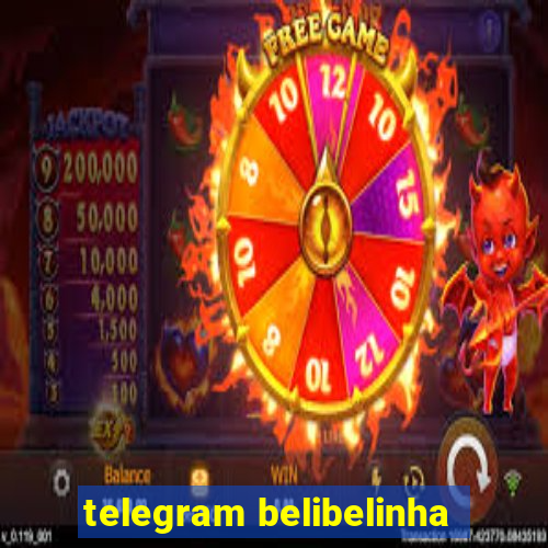 telegram belibelinha