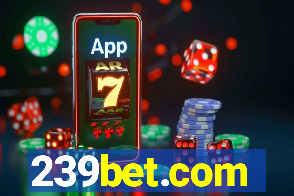 239bet.com