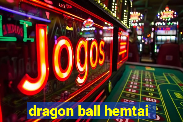 dragon ball hemtai