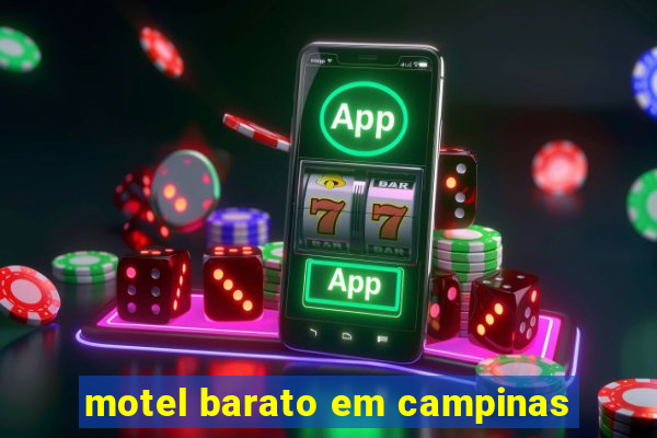 motel barato em campinas