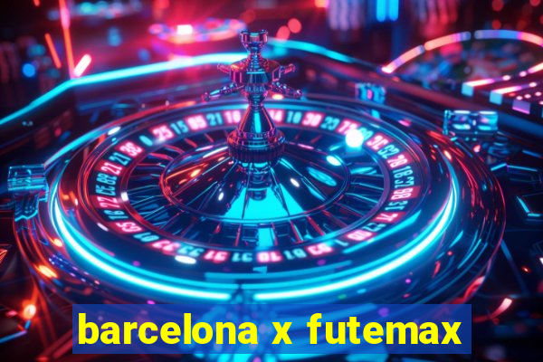 barcelona x futemax