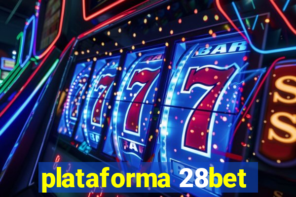 plataforma 28bet