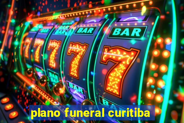 plano funeral curitiba