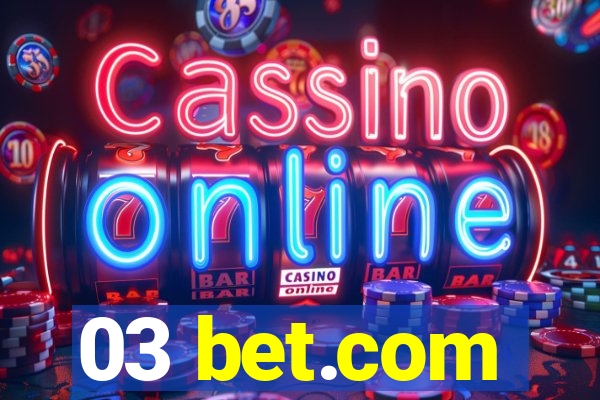 03 bet.com