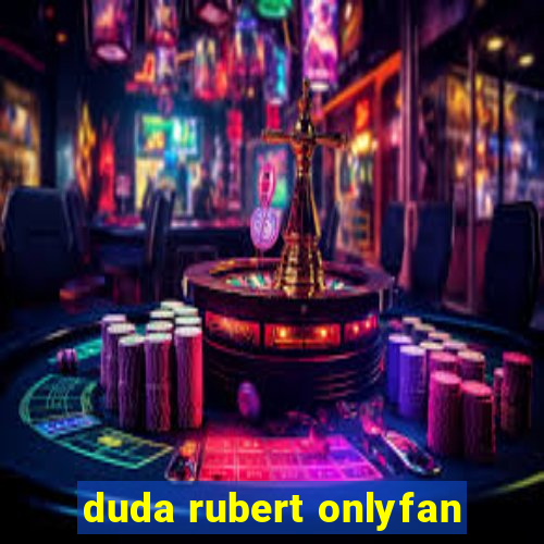 duda rubert onlyfan