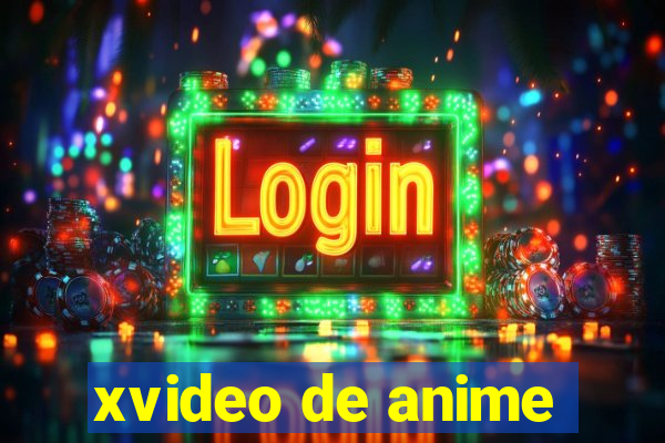 xvideo de anime