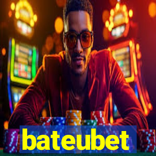 bateubet