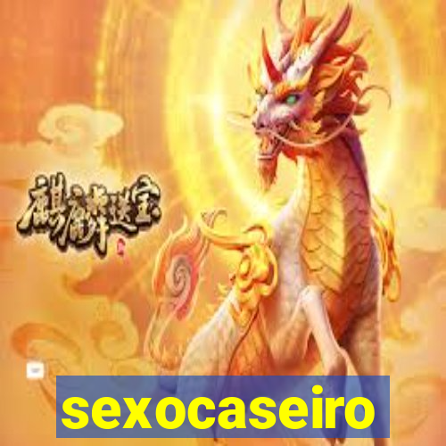 sexocaseiro