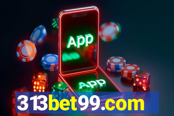 313bet99.com