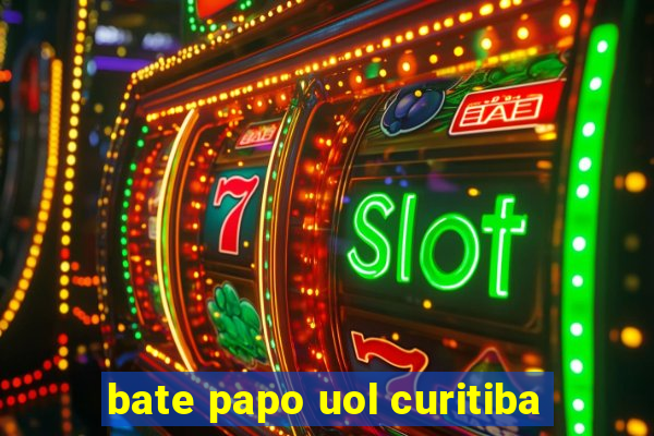 bate papo uol curitiba