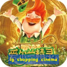 ig shopping cinema porto velho