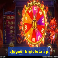 aluguel bicicleta sp